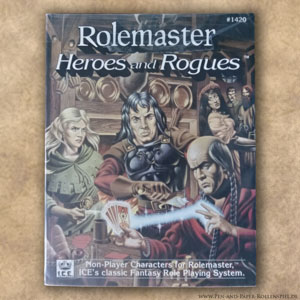 Rolemaster Heroes and Rogues (2nd Edition) – Spielhilfe mit ausgearbeiteten NSC.